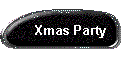 Xmas Party