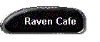 Raven Cafe